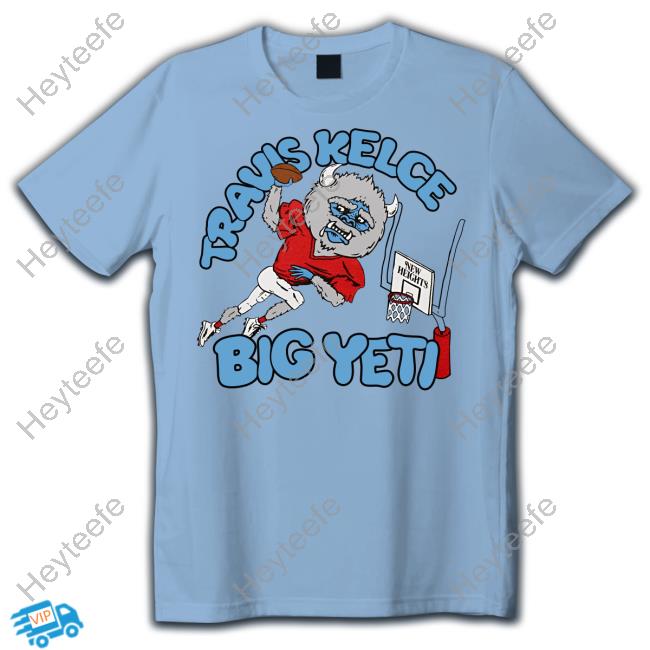 Jason Kelce Wearing Travis Kelce Big Yeti Shirt